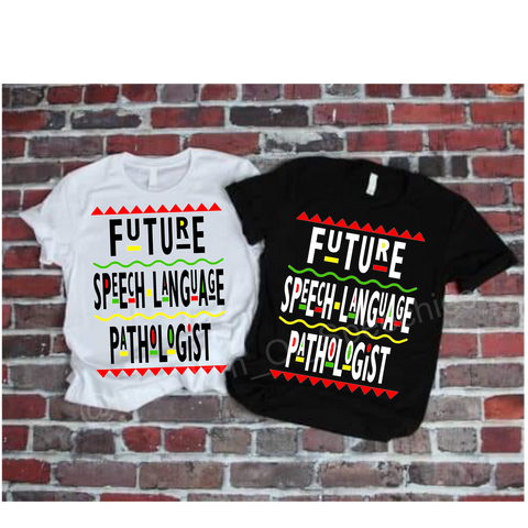 Future Speech-Language Pathologist