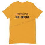 Professional Code-Switcher Tee